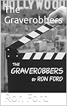 The Graverobbers