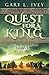 Quest for a King