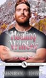 Healing Winter by Minerva Howe