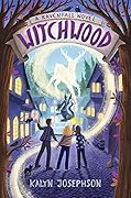 Witchwood (Ravenfall #3)