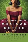 Mexican Gothic