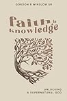 Faith Is Knowledge