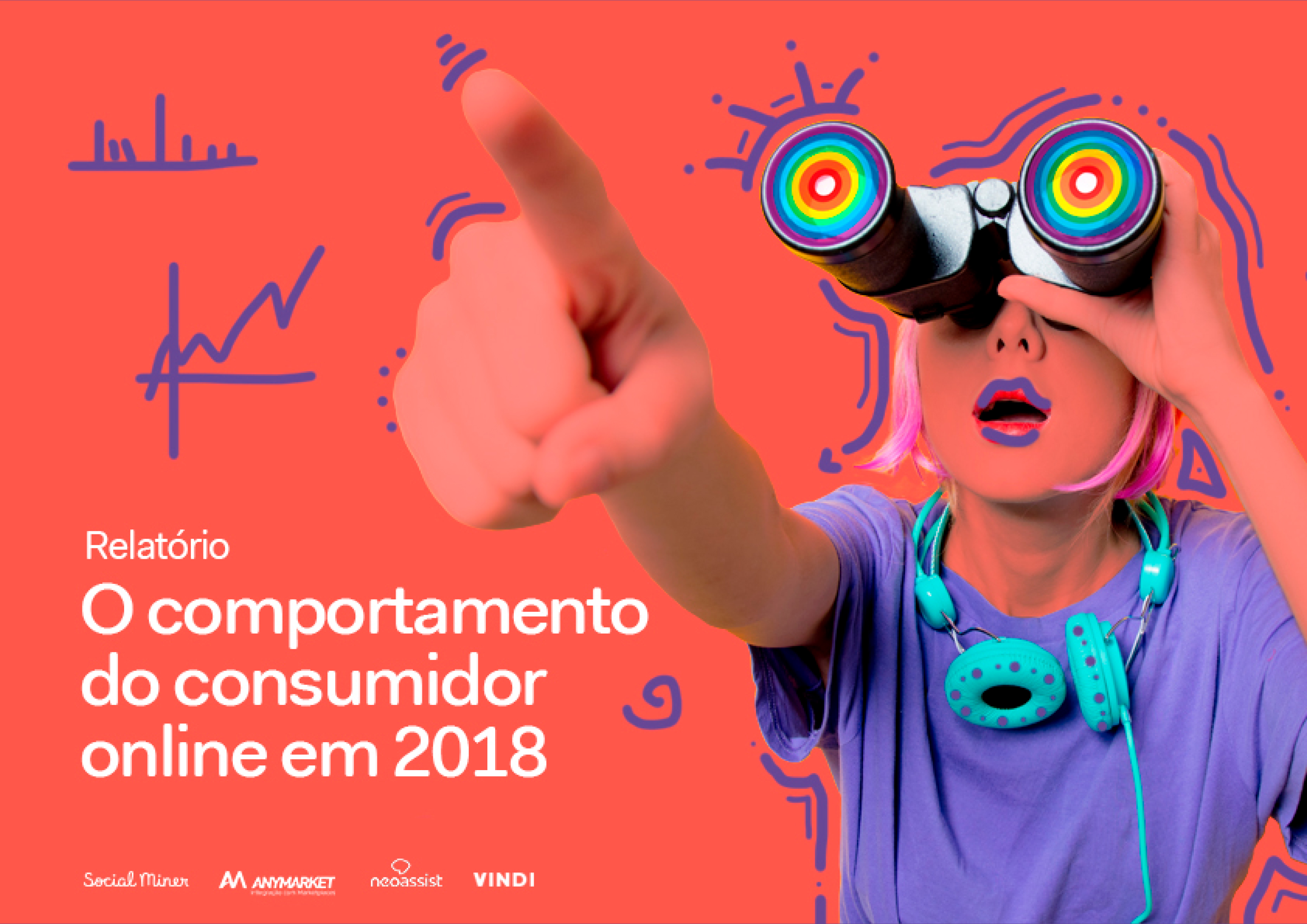 Relatório: O Comportamento do Consumidor em 2018