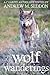 Wolf Wanderings