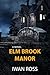Elm Brook Manor