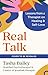 Real Talk: Lessons from a Therapist to Help you Heal