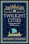 Twilight Cities: ...