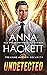 Undetected (Treasure Hunter Security, #8) by Anna Hackett