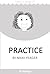 Practice : Level 1, Book 10...