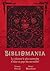 Bibliomania (French Edition)