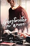 Ghostwriter per amore by Federica Caglioni