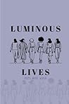 Luminous Lives: Poems about Women