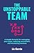 THE UNSTOPPABLE TEAM by Lia Garvin