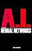 AI Foundations of Neural Ne...
