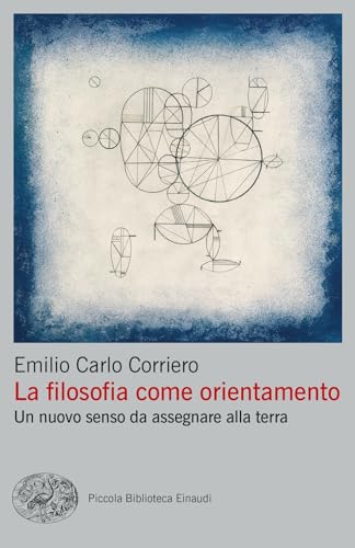 LA FILOSOFIA COME ORIENTAMENTO (Paperback)