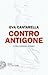 Contro Antigone o dell’egoismo sociale