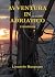 Avventura in Adriatico (Italian Edition)