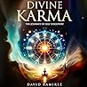 Divine Karma: The...