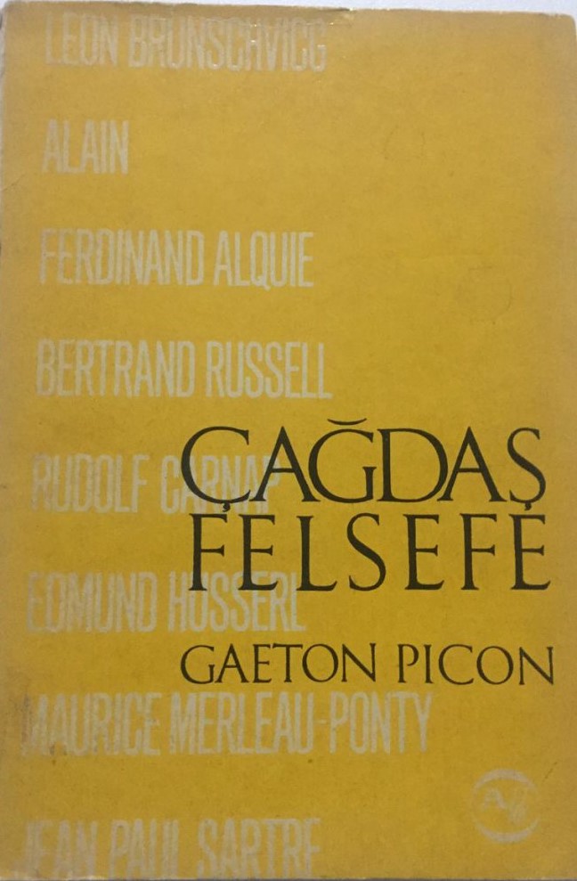 Cağdas Felsefe (Aksam Kitap Kulubu Serisi No. 19)