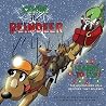 Clyde the Reindeer Learns to Fly: The Expanded Edition (The Adventures of Clyde & The ACRC)