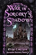 War in Sorcery's Shadow