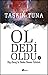 Ol Dedi Oldu 1