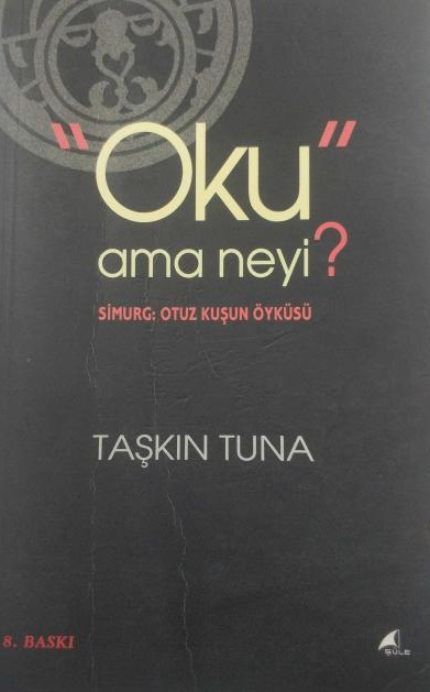 'Oku' Ama neyi? Simurg: Otuz Kuşun Öyküsü