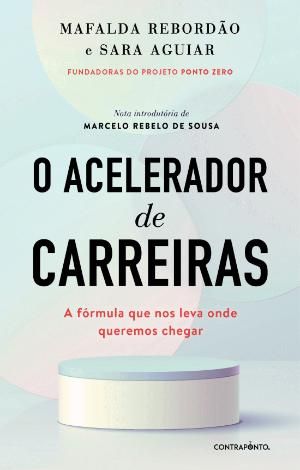 O Acelerador de Carreiras (Paperback)