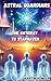 Astral Guardians: The Gatew...