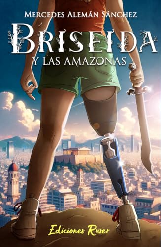 Briseida y las amazonas (Paperback)