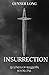 Insurrection (Legends of Ra...