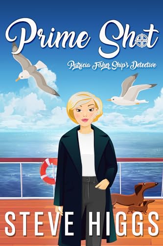 Prime Shot (Patricia Fisher: Ship's Detective #10)
