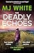 The Deadly Echoes (Cora Lae...