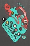 Slow Learner by Thomas Pynchon