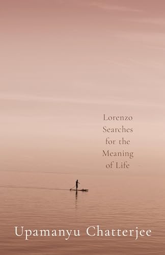 Lorenzo Searches For The Meaning Of Life (Kindle Edition)