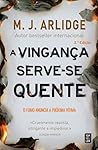 A Vingança Serve-...