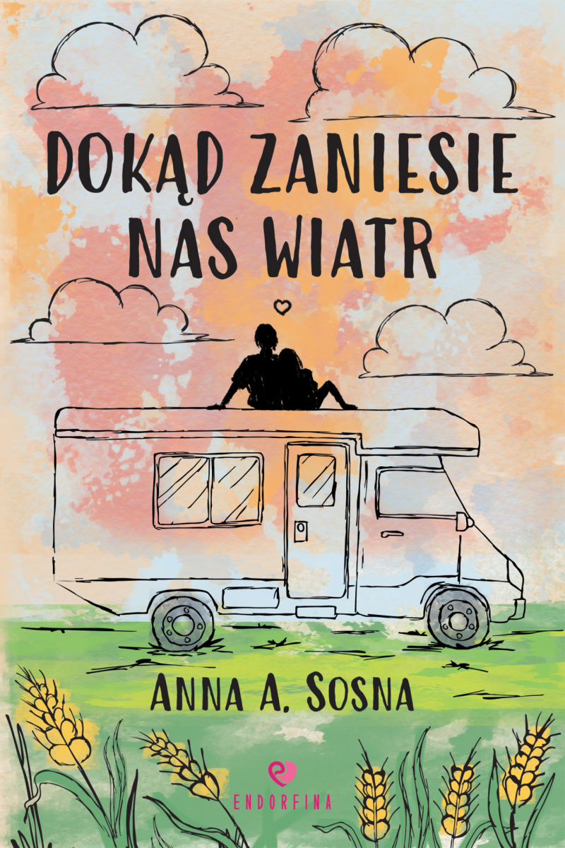 Dokąd zaniesie nas wiatr (Paperback)