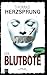 Der Blutbote: Thriller (Bachmann und Klawitter) (German Edition)