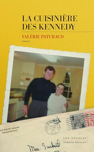 La cuisinière des Kennedy (French Edition)