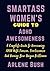 Smartass Women's Guide to ADHD Awesomeness by Arlene Bush Smartass Women's Guide to ADHD Awesomeness by Arlene Bush