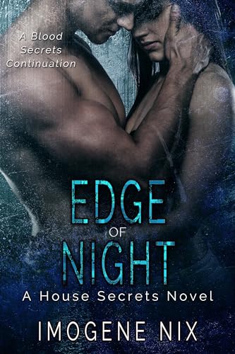 Edge of Night (House Secrets Book 3)