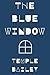 The Blue Window