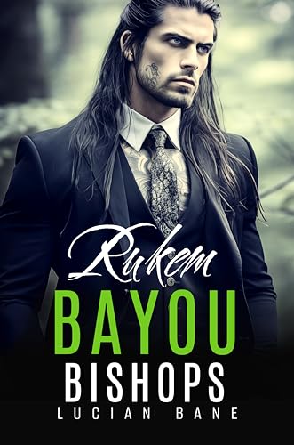 Rukem (Bayou Bishops MC, #14)