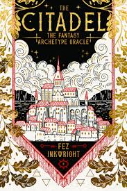 The Citadel Oracle Deck: A Fantasy Oracle (Modern Tarot Library)