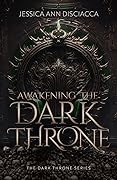Awakening the Dark Throne