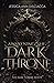 Awakening the Dark Throne