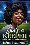 She's a Keeper (She Can Play #1)