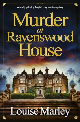 Murder at Ravenswood House (An English Village Mystery #2)