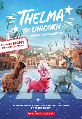 Thelma the Unicorn (Movie Novelization)