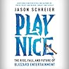Play Nice: The Ri...